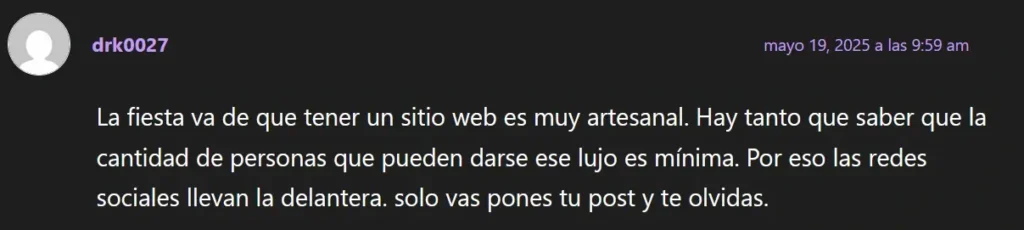 comentario de una persona amargada diciéndome que tener un sitio web es muy difícil